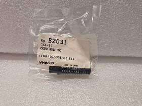 B2031 Hakko New Cord Bushing For 913/914/907/908