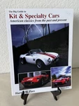The Big Guide To Kit & Specialty Cars: American Classics Harold W. Pace Signed. Fixed Price $79.95.