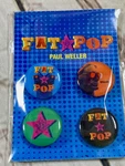 Paul Weller Fat Pop Official Release Button Pin Badge Set 4. Fixed Price $39.13.
