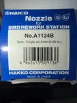 Hakko A1124B Nozzle,hot Air,single JET,2.5MM. Fixed Price $25.00.